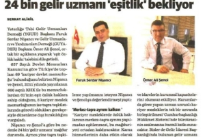 "24 Bin Gelir Uzmanı Eşitlik Bekliyor" (Muhtelif Gazeteler)