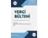 Vergi Bülteni Temmuz 2025