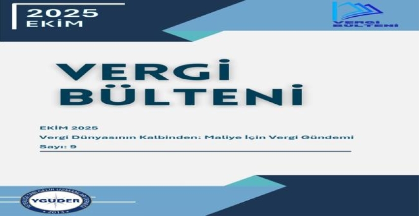 Vergi Bülteni Ekim 2025